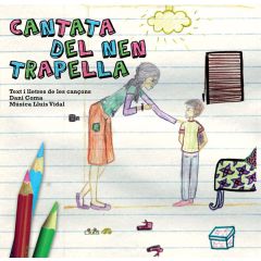 Cantata del nen trapella/DANI COMA