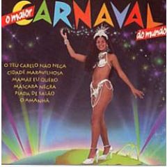 O Maior Carnaval do Mundo/VARIOS BRASIL