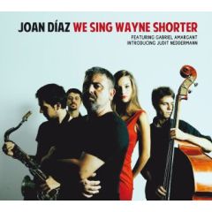 WE SING WAYNE SHORTER/JOAN DIAZ