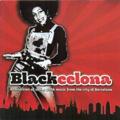 Blackcelona (A collection .../VARIOS SOUL- FUNK