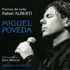 Poemas del Exilio -Rafela .../MIGUEL POVEDA