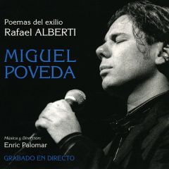 Poemas del Exilio -Rafael .../MIGUEL POVEDA