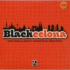 Blackcelona 2 (Soul, Funk .../VARIOS SOUL- FUNK