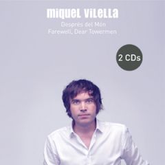Despres del mon / Farewell .../MIQUEL VILELLA