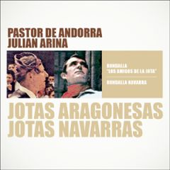 Jotas aragonesas / Jotas .../PASTOR DE ANDORRA - JULIAN ARINA