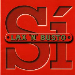 SÍ (Edicio Deluxe)/LAX'N'BUSTO