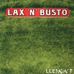 Llença't (Edicio Deluxe)/LAX'N'BUSTO