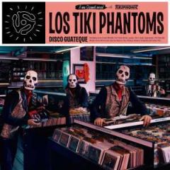 Disco guateque (vinilo negro)/LOS TIKI PHANTOMS