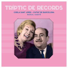 Tríptic de records -tribut .../COBLA SANT JORDI- CIUTAT ...