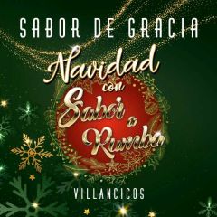 Navidad con Sabor a Rumba/SABOR DE GRÀCIA
