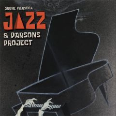 Jazz & Parsons Project/JAUME VILASECA