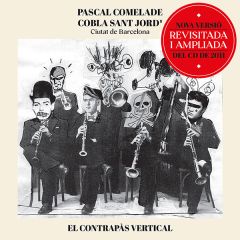 El Contrapàs Vertical/PASCAL COMELADE & COBLA SANT ...