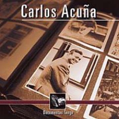 Documentos Tango - Carlos Acuña/CARLOS ACUÑA