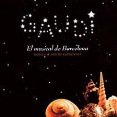 Gaudí, El musical de Barcelona/MUSICAL