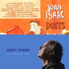 Pack: La vida al Sol + Duets/JOAN ISAAC
