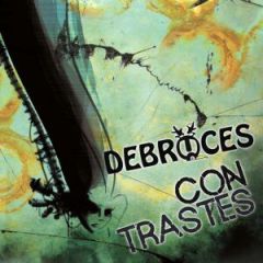CON TRASTES/DEBRUCES