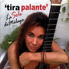 TIRA 'PALANTE'/LA SOLE DE MALAGA
