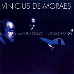 La Fusa (con MªCreuza .../VINICIUS DE MORAES