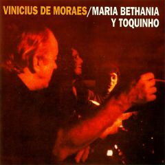 La Fusa (con MªBethania .../VINICIUS DE MORAES
