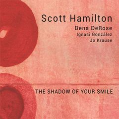 The shadow of your smile (LP)/SCOTT HAMILTON
