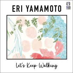 Let's keep walking/ERI YAMAMOTO