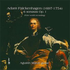 6 Sonatas Op.1 (Agustin Maruri .../ADAM FALCKENHAGEN