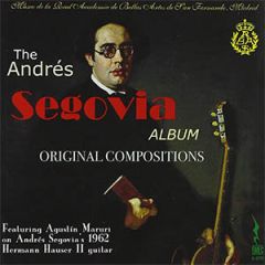 The Andres Segovia Album .../ANDRÉS SEGOVIA