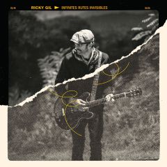 Infinites rutes invisibles/RICKY GIL & BISCUIT