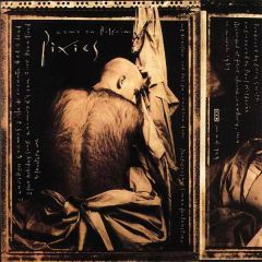 Come On Pilgrim/PIXIES