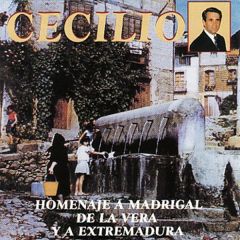 Homenaje a Madrigal de la Vera .../CECILIO