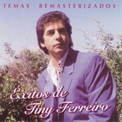 Ëxitos de Tiny Ferreiro/TINY FERREIRO