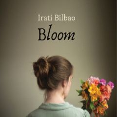 Bloom/IRATI BILBAO