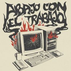 Abajo con el trabajo / Vendo .../HOSTIA PEDAGOGICA