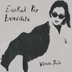 Euskal pop erradikala/VERDE PRATO