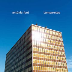 Lamparetes/ANTÒNIA FONT