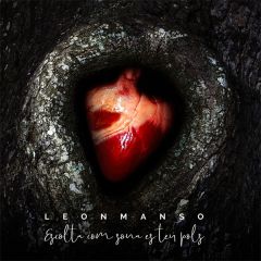 Escolta com sona es teu pols/LEONMANSO