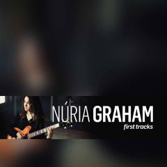 First Tracks/NÚRIA GRAHAM