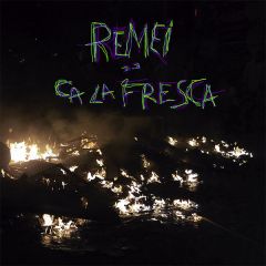 Remei de Ca la Fresca/REMEI DE CA LA FRESCA