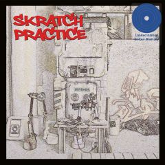Skratch Practice (Blue Jay .../DJ T-KUT