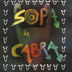 Sopa de Cabra/SOPA DE CABRA