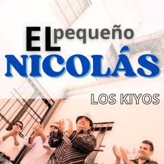 El pequeño Nicolás/LOS KIYOS