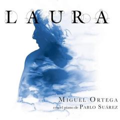 Laura/MIGUEL ORTEGA + PABLO SUÁREZ