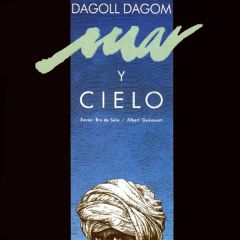 Mar y cielo/DAGOLL DAGOM