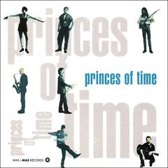Princes of time/PRINCES OF TIME