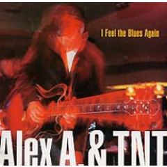 I feel the blues again/ALEX 