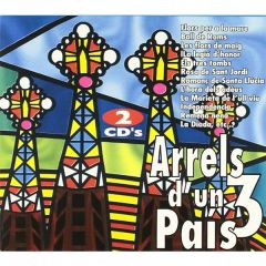 Arrels d'un país 3 (2 CD'S)/DIVERSOS AUTORS