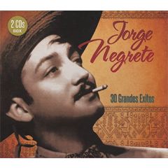 30 Grandes éxitos (2 CD's)/JORGE NEGRETE