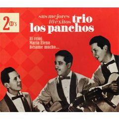 Sus mejores 40 éxitos (2 CD's)/LOS PANCHOS