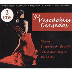 30 Pasodobles cantados (2 CD's)/VARIOS FLAMENCO