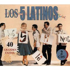 40 Grandes exitos (2 CD's)/LOS CINCO LATINOS